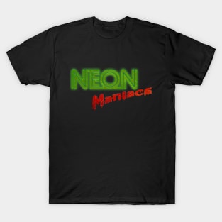 Neon Maniacs T-Shirt